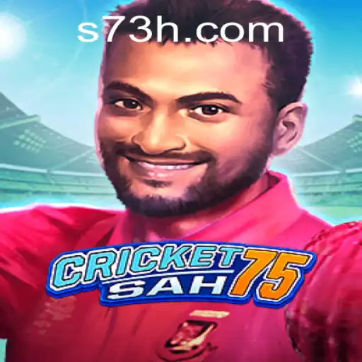 Explore the Thrilling World of CricketSah75: A New Era of Gaming